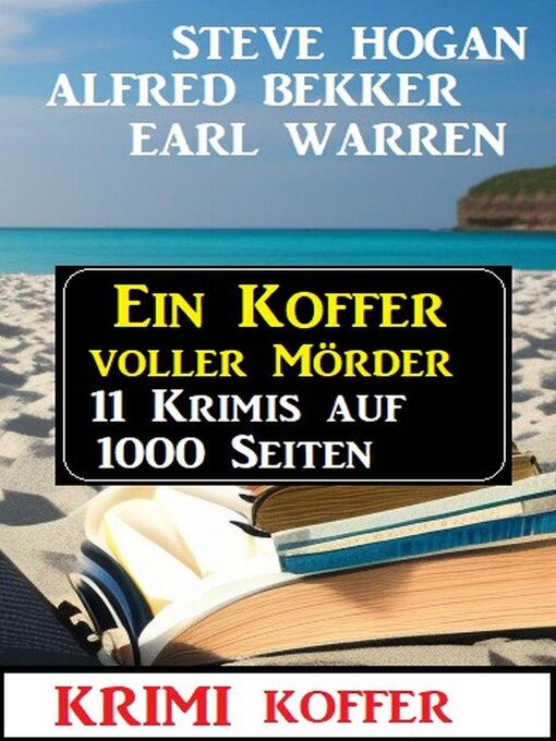 Title details for Ein Koffer voller Mörder by Alfred Bekker - Available